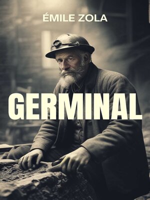 cover image of Germinal